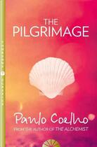 Couverture du livre « PILGRIMAGE » de Paulo Coelho aux éditions Thorsons