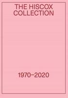 Couverture du livre « The hiscox collection 1970-2020: gary hume and sol calero explore the hiscox collection » de Hintz Whitney/Smith aux éditions Whitechapel Gallery