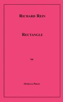 Couverture du livre « Rectangle » de Richard Rein aux éditions Epagine