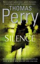 Couverture du livre « Silence » de Thomas Perry aux éditions Quercus Publishing Digital