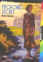 Couverture du livre « Profond secret » de Berlie Doherty aux éditions Gallimard-jeunesse