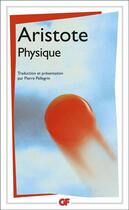 Couverture du livre « Physique » de Aristote aux éditions Flammarion