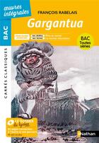 Couverture du livre « Gargantua » de François Rabelais aux éditions Nathan