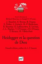 Couverture du livre « Heidegger et la question de Dieu (édition 2009) » de Richard Kearney et Joseph O'Leary aux éditions Puf