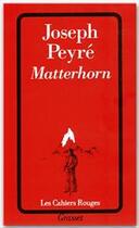 Couverture du livre « Matterhorn » de Joseph Peyre aux éditions Grasset