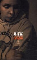 Couverture du livre « L'histoire de Bone (édition 2009) » de Allison Dorothy aux éditions 10/18