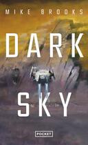 Couverture du livre « Dark sky » de Mike Brooks aux éditions Pocket