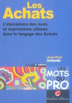 Couverture du livre « Achats 4e ed. (les) » de Jean-Paul Durand aux éditions Gualino