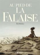 Couverture du livre « Au pied de la falaise » de Bymoko aux éditions Soleil