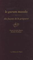 Couverture du livre « Le garam masala » de Beena Paradin Migotto et Mathilde Roellinger aux éditions Epure