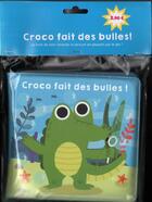 Couverture du livre « Croco fait des bulles » de  aux éditions Thomas Jeunesse