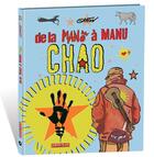 Couverture du livre « De la Mano à Manu Chao » de Gaston aux éditions Idees Plus