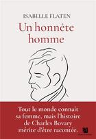 Couverture du livre « Un honnête homme » de Isabelle Flaten aux éditions Anne Carriere