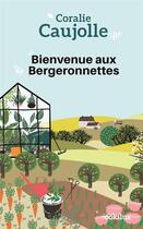 Couverture du livre « Bienvenue aux Bergeronnettes » de Coralie Caujolie aux éditions Ookilus