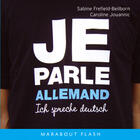 Couverture du livre « Je Parle Allemand » de S Frefield-Beilborn aux éditions Marabout