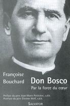 Couverture du livre « Don Bosco » de Francoise Bouchard aux éditions Salvator