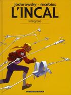 Couverture du livre « L'Incal ; une aventure de John Difool : Intégrale » de Moebius et Alexandro Jodorowsky aux éditions Humanoides Associes