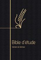 Couverture du livre « Bible d'étude, version du Semeur : Couverture souple noire, tranche dorée » de Anonyme aux éditions Excelsis