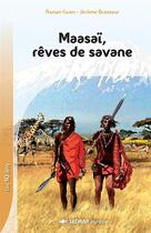 Couverture du livre « Maasai, reves de savane - 15 romans + fichier » de  aux éditions Sedrap