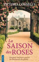 Couverture du livre « La saison des roses » de Victoria Connelly aux éditions City