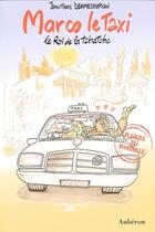 Couverture du livre « Marco le taxi, le roi de la tchatche » de Dermesropian/Duverdi aux éditions Auberon