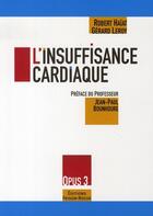 Couverture du livre « L'insuffisance cardiaque » de Gérard Leroy et Robert Haiat aux éditions Frison Roche