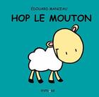 Couverture du livre « Hop le mouton » de Edouard Manceau aux éditions Frimousse