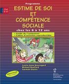 Couverture du livre « Estime de soi et compétence sociale » de Louise-Anne Beauregard aux éditions Sainte Justine