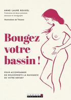 Couverture du livre « Bougez votre bassin » de Anne-Laure Rouxel aux éditions Leduc