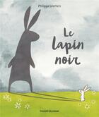 Couverture du livre « Le lapin noir » de Philippa Leathers aux éditions Bayard Jeunesse