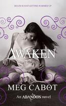 Couverture du livre « Abandon: Awaken » de Meg Cabot aux éditions Pan Macmillan