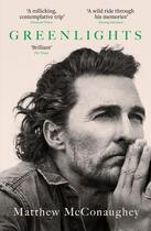 Couverture du livre « GREENLIGHTS » de Matthew Mcconaughey aux éditions Headline