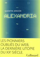 Couverture du livre « Alexandria » de Quentin Jardon aux éditions Gallimard