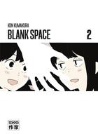 Couverture du livre « Blank space Tome 2 » de Kon Kumakura aux éditions Casterman