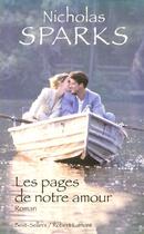 Couverture du livre « Les Pages De Notre Amour » de Nicholas Sparks aux éditions Robert Laffont