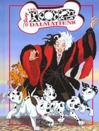 Couverture du livre « Les 102 dalmatiens, disney classique » de Disney Walt aux éditions Disney Hachette