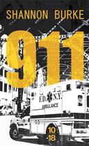 Couverture du livre « 911 » de Shannon Burke aux éditions 10/18
