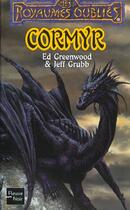 Couverture du livre « Cormyr » de Jeff Grubb et Ed Greenwood aux éditions Fleuve Editions