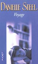Couverture du livre « Voyage » de Danielle Steel aux éditions Pocket