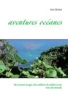 Couverture du livre « Aventures océanes » de Michal Jean aux éditions Books On Demand