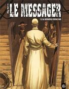 Couverture du livre « Le messager Tome 6 ; la dernière prédiction » de Richez Herve et Mig aux éditions Bamboo