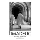 Couverture du livre « Timadeuc ; il était... une foi » de Alain Auboiroux aux éditions Cdpeditions