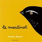 Couverture du livre « Le martinet » de Sarah Cheveau aux éditions Memo