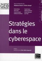 Couverture du livre « Cahiers de l'alliance géostratégique t.2 ; stratégies dans le cyberespace » de  aux éditions Regi Arm