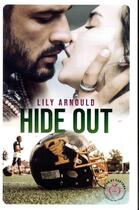 Couverture du livre « Hide out » de Lily Arnould aux éditions Nisha Et Caetera