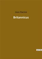 Couverture du livre « Britannicus » de Jean Racine aux éditions Culturea