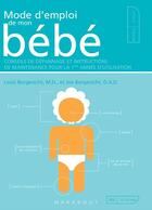 Couverture du livre « Mode d'emploi de mon bébé » de Joe Borgenicht et Louis Borgenicht aux éditions Marabout