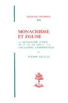 Couverture du livre « Monachisme et église » de Escolan Philippe aux éditions Beauchesne