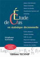 Couverture du livre « Étude de cas en statistique décisionnelle » de Stephane Tuffery aux éditions Technip