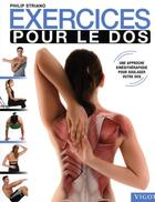 Couverture du livre « Exercices pour le dos » de Philip Striano aux éditions Vigot